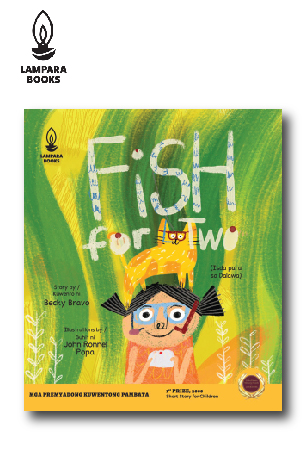 Fish For Two | Kuwento ni Becky Bravo | Guhit ni John Ronnel Popa